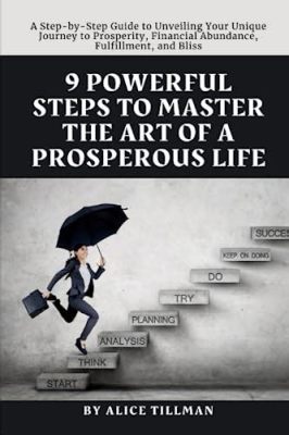  Kickstart Your Savings: An Artful Guide to Financial Abundance -  Unveiling the Secrets to a Prosperous Life